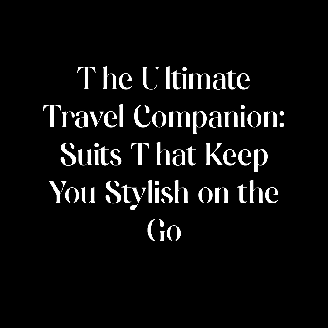VerciniLv's tweet photo. The ultimate travel companion blending style with functionality. Embrace the ease of travel without compromising on elegance. Vercini suits are your passport to effortless sophistication, making every trip a statement of worldly style. #TravelInStyle #VerciniAdventures https://t.co/8yDTbcH5WR