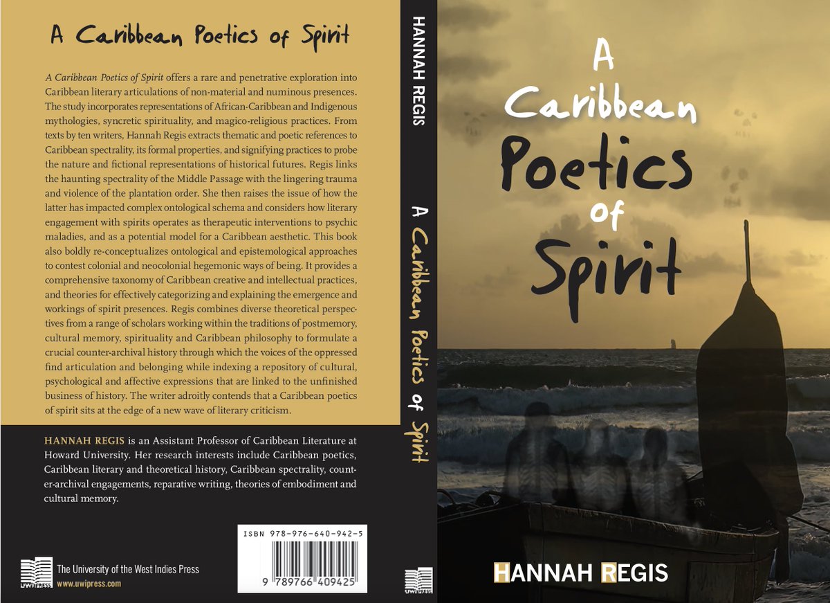 I can’t believe that this beauty has finally been materialized. Presenting, A Caribbean Poetics of Spirit, published by @UWIPRESS . Incredibly grateful to the reviewers, the @UWIPRESS Director--C Randle & the community that undergirded me over the last 10 years! #publicationday