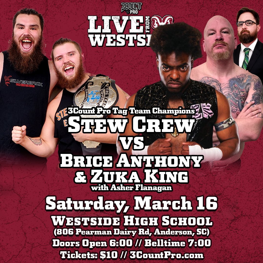 3CountPro's tweet image. 🚨 MATCH ANNOUNCEMENT 🚨

On March 16, fan-favorite fighting champions The Stew Crew will defend their Tag Team titles against Brice Anthony and a returning Zuka King, with Asher Flanagan in their corner. You don't want to miss it!

🎫 Get your tickets at 3countpro.com/store!