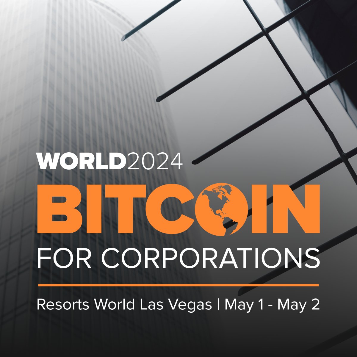 🎉 ANNOUNCING: #Bitcoin for Corporations! 😎Join us at the beautiful  Resorts World in sunny Las Vegas for #World24 and this inspiring advocacy  event, ➡️ To learn more and register, check out: https://t.co/V2mdCpPttj #