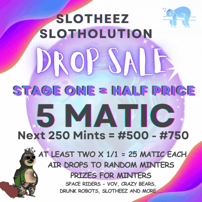 slotheezNFT's tweet photo. To Help Push STAGE ONE of our DROP SALE

We're GIVING AWAY Slotheez Slotholution #228 - Reid

To Enter:
🦥Follow @slotheezNFT 
🦥Like & RT
🦥Tag Frens

⏰ 72 hrs
🏆1 x Winner

Mint Your HALF PRICE Slotheez Here 👇
https://t.co/EYc2jHfxkH

#SlotheezNFT #Slothfam #PolygonNFT
