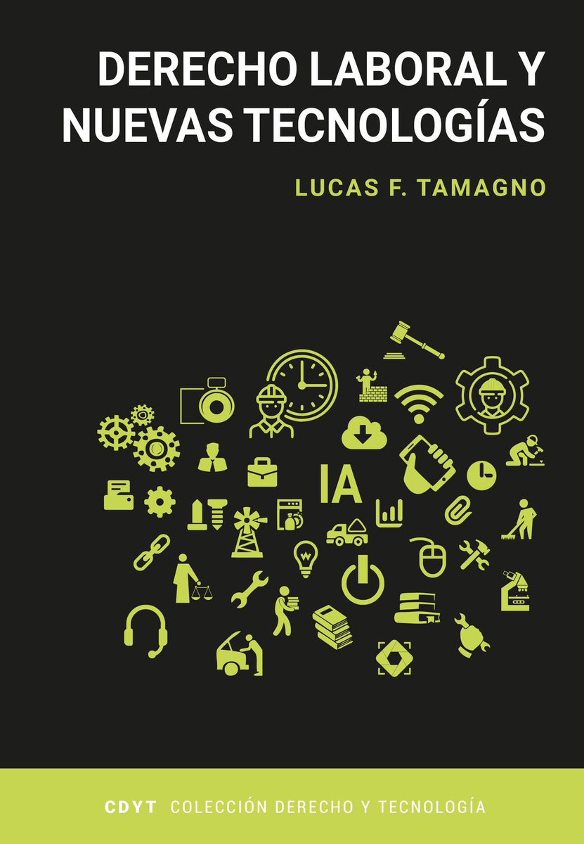 "Derecho laboral y nuevas tecnologías" por <a href="/lucastamagno/">Lucas Tamagno</a> 

Una obra imprescindible donde el autor, crack total, aborda diversos aspectos super importantes en la práctica cotidiana de un derecho laboral atravesado por la tecnología.
Miren el índice 👉 t.ly/JC94I 😍
Se