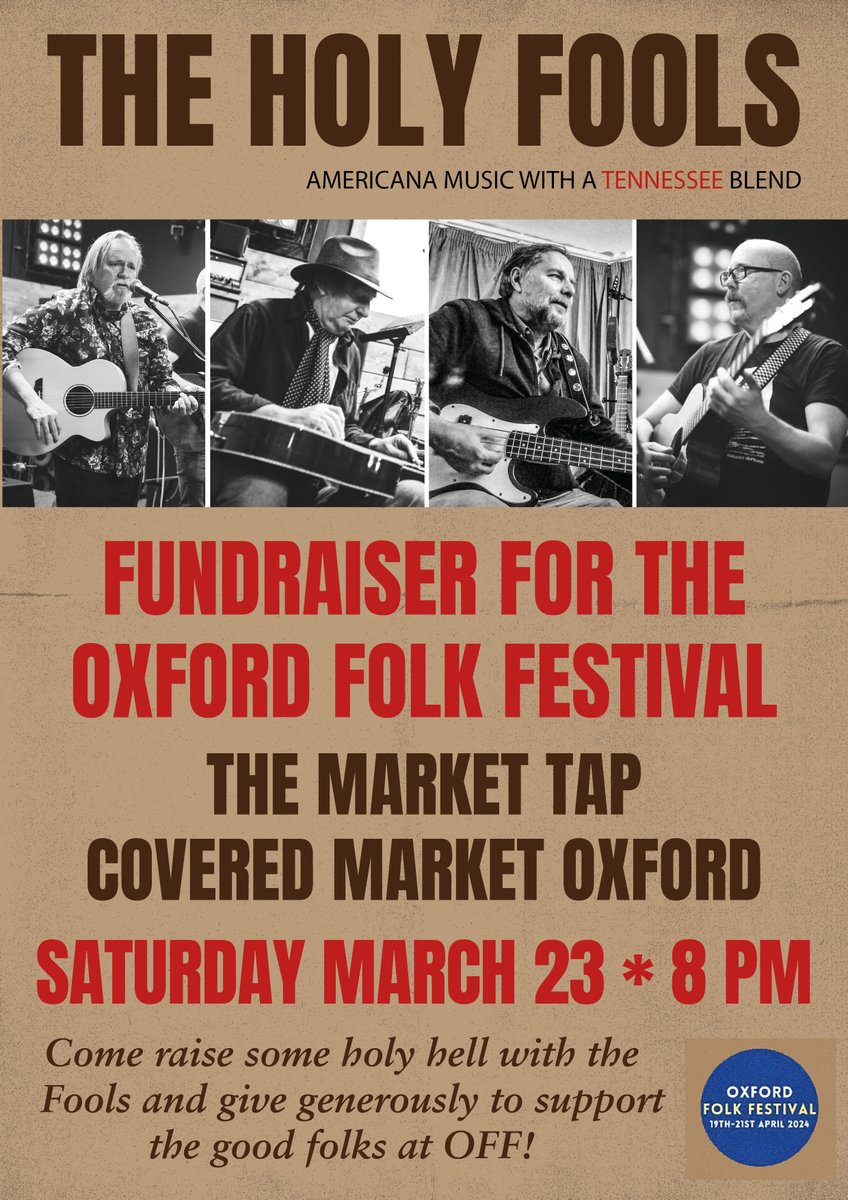That's right, friends! The Holy Fools will be headlining one of the fundraisers for the Oxford Folk Festival this year!  Come join us at the Market Tap in the historic Covered Market on Saturday, 23 March at 8 pm, and throw some money in the hat to support the good folks at OFF!