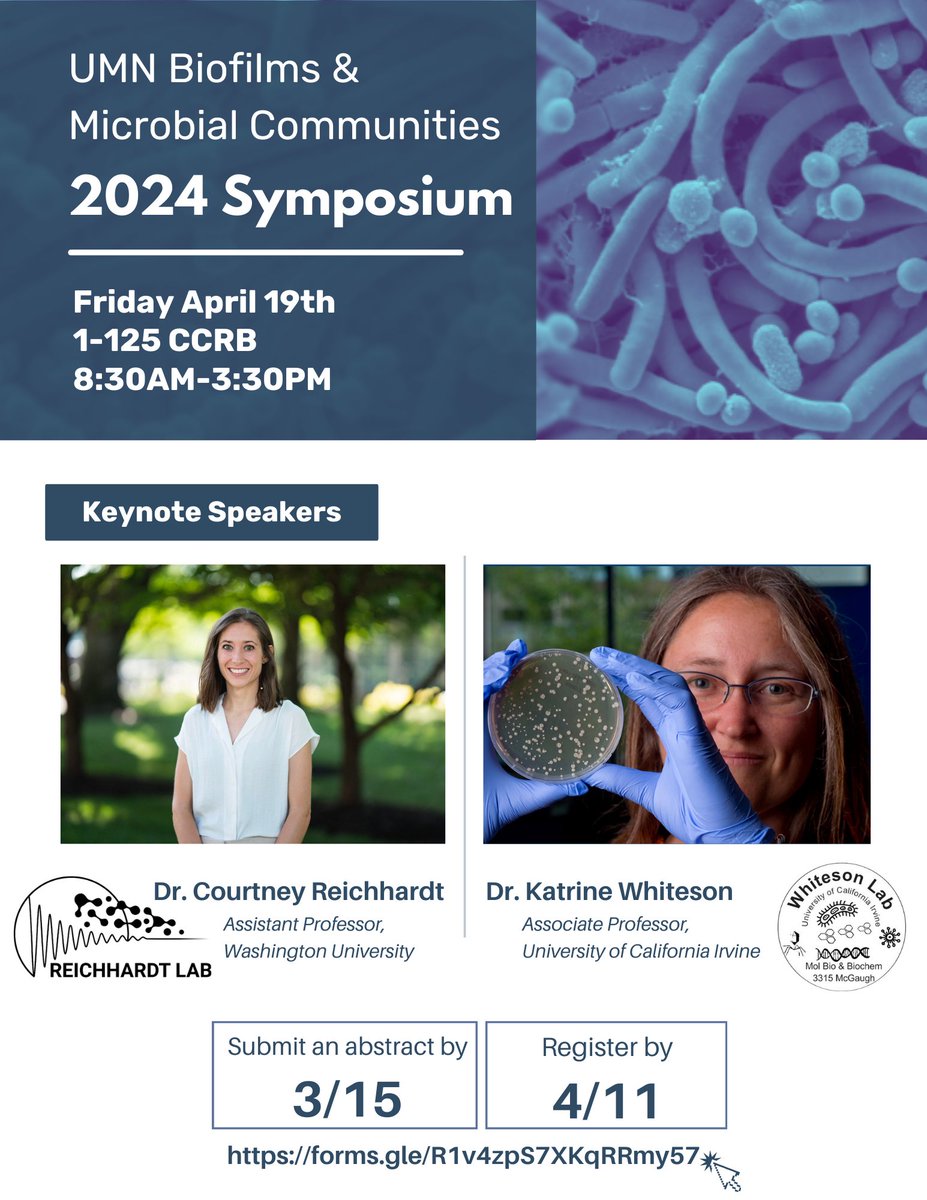 Save the date!  The U Minnesota Biofilm &amp; Microbial Communities Symposium will be April 19th.  We are excited for keynotes by Dr. Courtney Reichhardt &amp; Dr. Katrine Whiteson!  Register &amp; submit your abstracts for posters &amp; talks today!  forms.gle/R1v4zpS7XKqRRm…