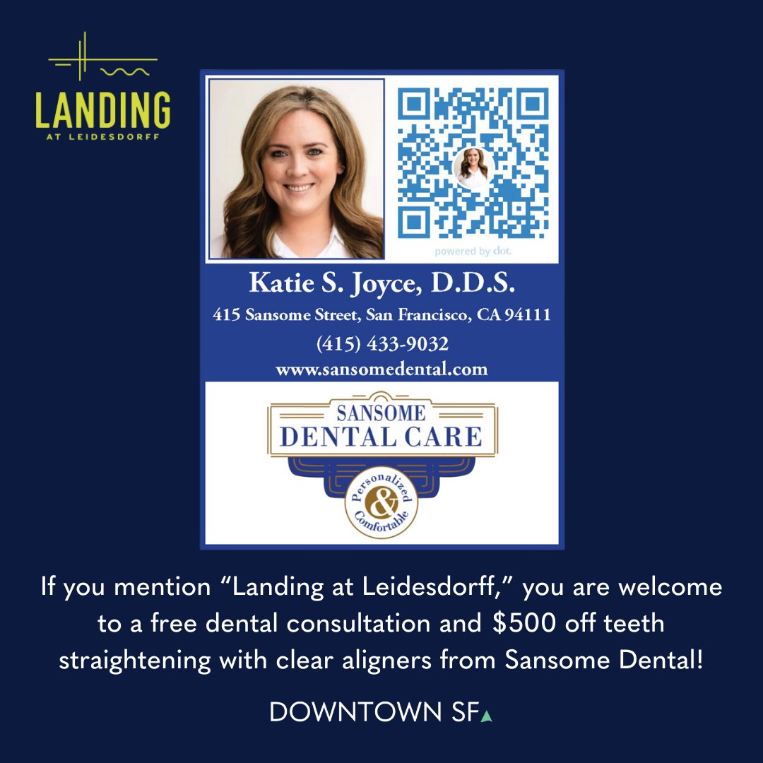 Happy National Dentist Day! 🦷 Say 'Landing at Leidesdorff' at Sansome Dental for a FREE consultation & $500 off clear aligner teeth straightening. #Dental #DentistDay #DowntownSF #SanFrancisco