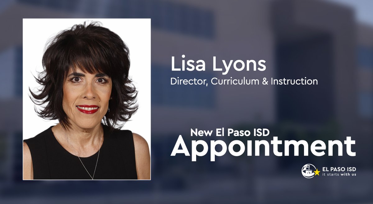 Help us welcome 👋 a new member of the El Paso ISD team!

⭐ Lisa Lyons, Director, Curriculum &amp; Instruction

Learn more ➡️ bit.ly/Lyons_0306

#ItStartsWithUs