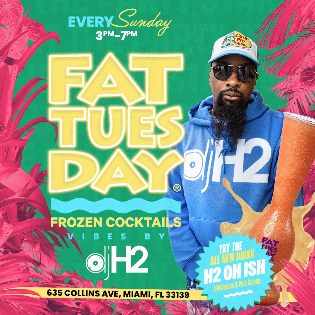 iamdjh2's tweet photo. This weekend let’s have some fun… Pick a day and meet me at #FatTuesday on South Beach 🥤 https://t.co/h5XXLtoL25