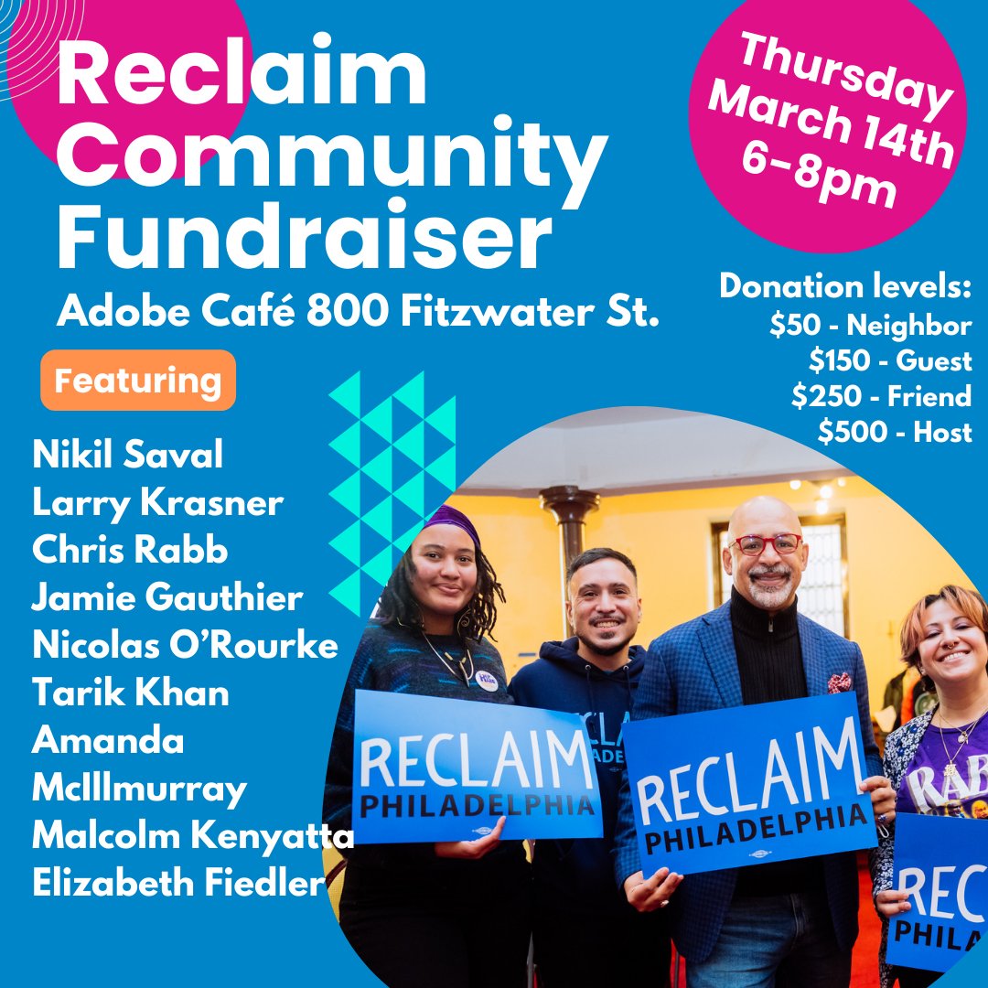 Join us On Thursday March 14th from 6-8pm at Adobe Café for a community fundraiser to invest in Reclaim Philadelphia!  RSVP with a donation here! secure.actblue.com/donate/reclaim…