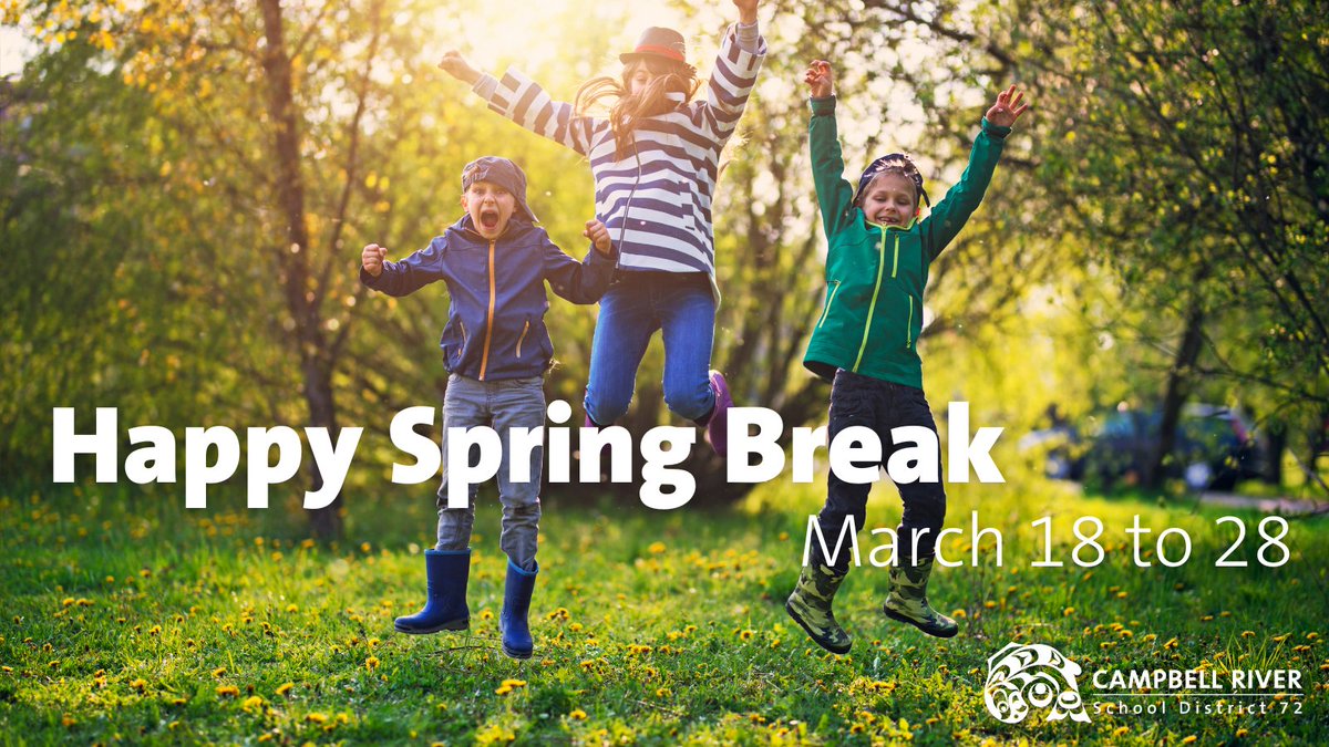 All #CRSD72 schools are now on spring break from March 18 to 28. The school board office is also closed to the public during this period. Have fun and we'll see students and staff after the Easter long weekend on April 2.