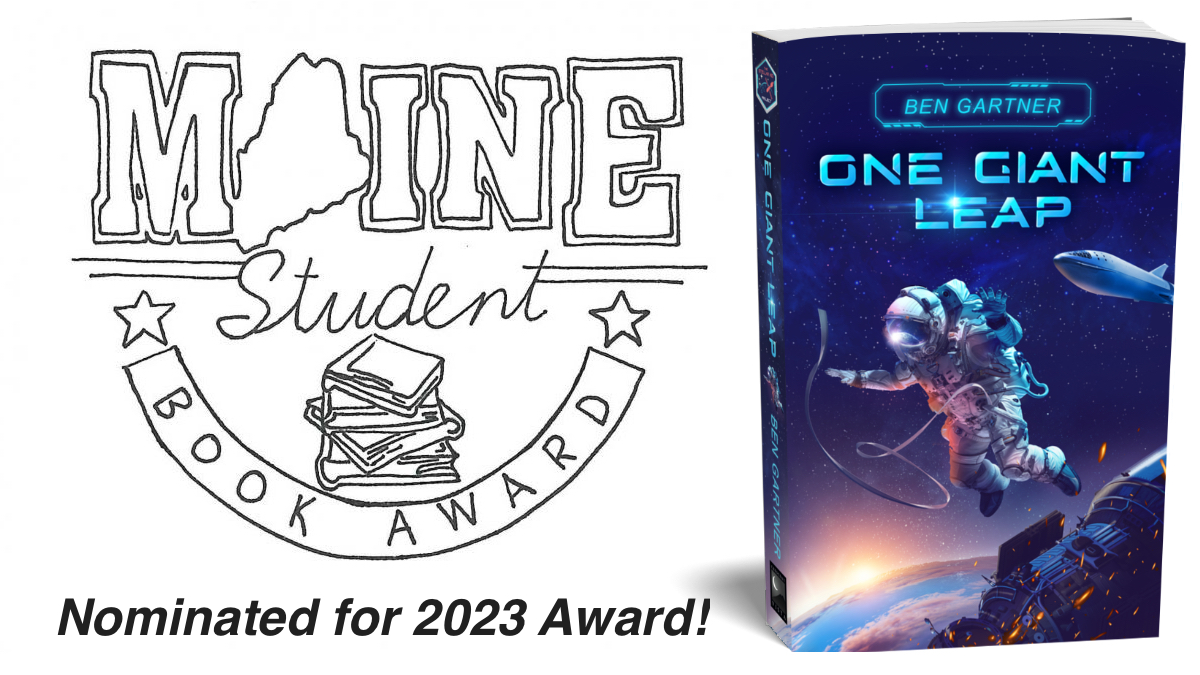 Super flattered to learn that ONE GIANT LEAP has been nominated for the Maine Student Book Award for #MGLit published in 2023!!!! 😊😊😊