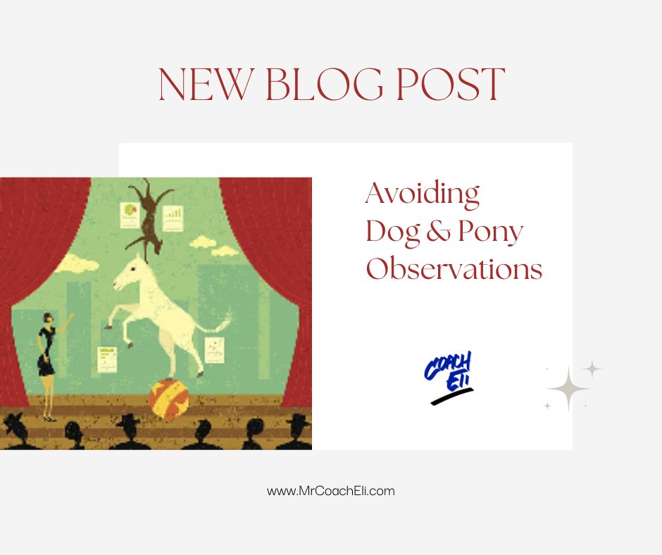 NEW BLOG POST Avoiding Dog & Pony Show Observations! If you are an #educator who is observed or does observing this one is for you! In this blog post I share a personal experience with #observations as a teacher and how that impacted avoiding them as a dog and pony show as a…