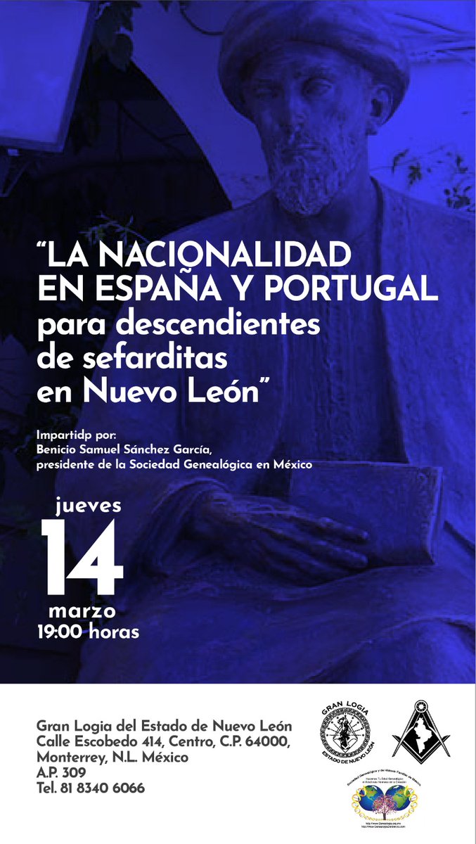 granlogianl's tweet photo. Continuando con la semana de actividades y conferencias, los invitamos "La nacionalidad en España y Portugal para descendientes de sefarditas en Nuevo León"  por Benicio S. Sánchez García. Presidente de la sociedad genealogica en México. Jueves 14 de Marzo, 7pm en @granlogianl https://t.co/ZQZoHYQVLZ