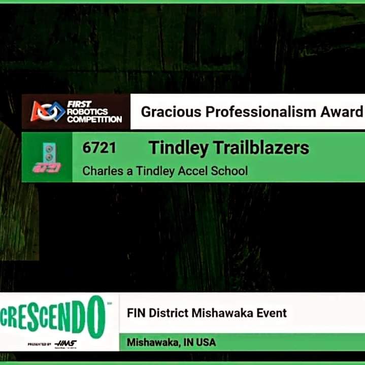 FRC6721's tweet photo. What an amazing Day Two of the Mishawaka District Event! We were honored to be presented the Gracious Professionalism Award for our work to help other teams and build community! #morethanrobots #finfam #INMIS @FIRSTINRobotics @TindleyCATAS @FRCTeams https://t.co/KakBXDXqeh