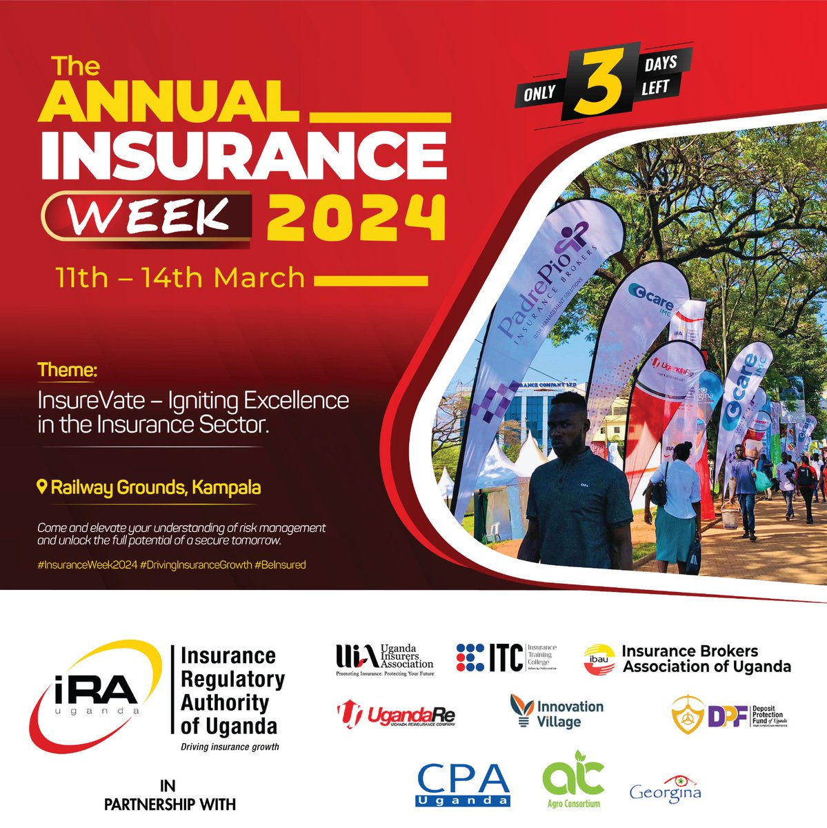IraUganda's tweet image. And the count down is on!

#InsuranceWeek2024 #InnovationAwards2023 #DrivingInsurancegrowth #BeInsured
In partnership with
@TheVillageUG @The_UIA @InsurBrokersUg @ITC_Kampala @ICPAU1 @DPFUganda @AgroConsortium #ZepRe #UgandaRe