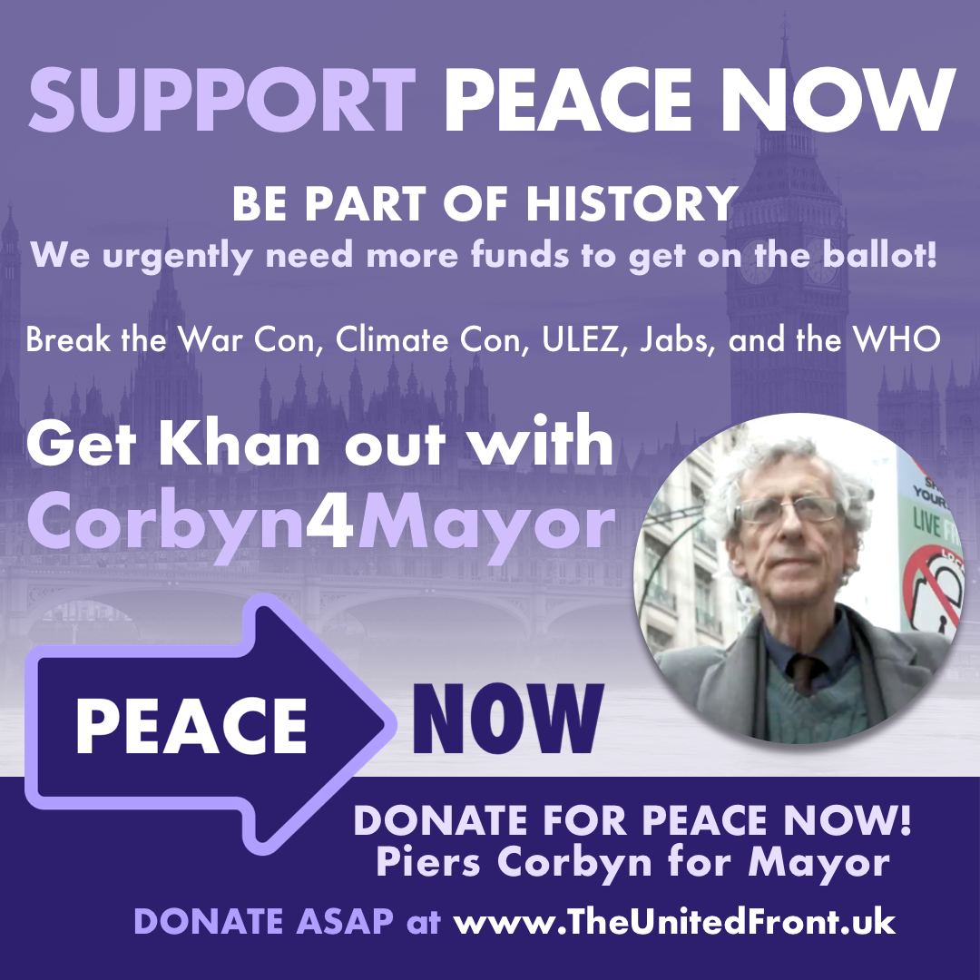 #PiersCorbyn says THIS IS OUR BEST CHANCE EVER to #BreakTheCircus: Lab-Con-Lib-Green-Reform-Reclaim-etc. In the end THEY'RE ALL THE SAME. They're crumbling. I'M BEST PLACED to BREAK #SadiqKhan and STOP ALL THE WARS - Ukraine, Palestine, Yemen, WW3 +the WEF war on ALL our rights