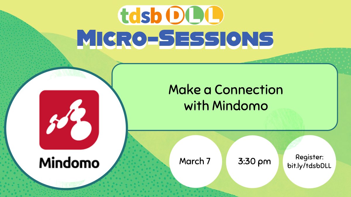 Join us for the last #tdsbDLL micro-sessions on March 7! Learn about Mindomo and how it can help student make connections in their learning! Register at bit.ly/tdsbDLL