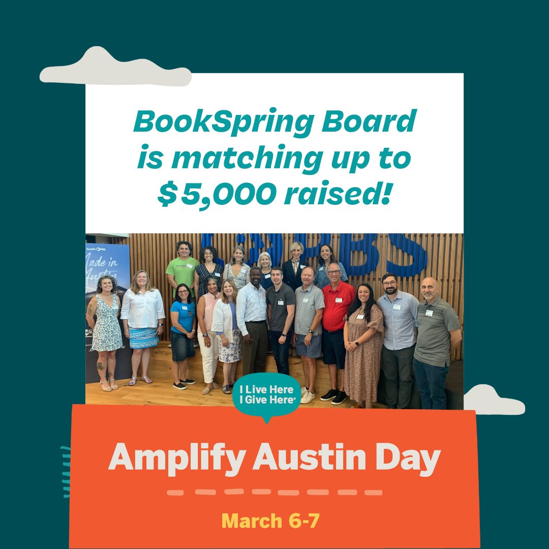 bookspringatx's tweet photo. This year, your donation on #AmplifyAustinDay has twice the impact as our Board of Directors has graciously committed to matching donations up to $5000! Give here today:  https://t.co/WCTE9ndlTl

#AmplifyATX #Nonprofit #ILiveHereIGiveHere https://t.co/xSY2jEAbSp