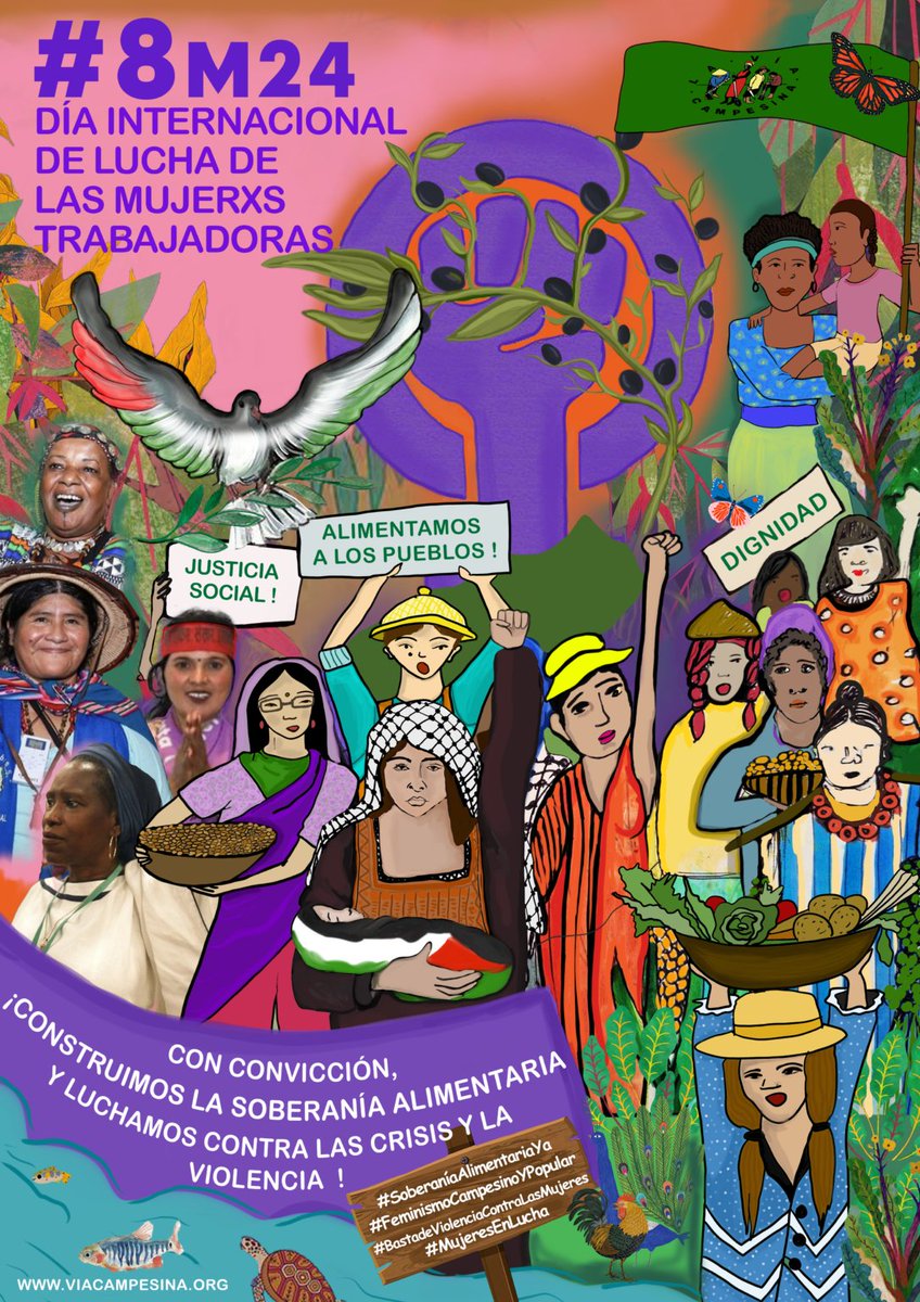 via_campesinaSP's tweet photo. “Con convicción, construimos Soberanía Alimentaria y luchamos contra las crisis  y la violencia”#8M24. En el marco de este día de acción, denunciamos todos los tipos de violencias, males del sistema capitalista y patriarcal que explota y oprime a las mujeres. https://t.co/1SzBw6X7Qy