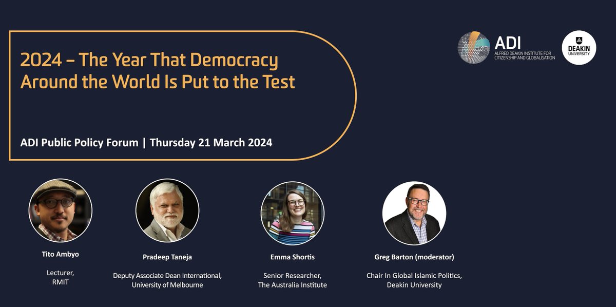 🗓 Please join us on Thursday 21 March for our first policy forum of the year: '2024 – The Year That Democracy Around the World Is Put to the Test' featuring @Tito_Ambyo, @PradeepKTaneja, @EmmaShortis & @gregjamesbarton. Register here: eventbrite.com.au/e/2024-the-yea…