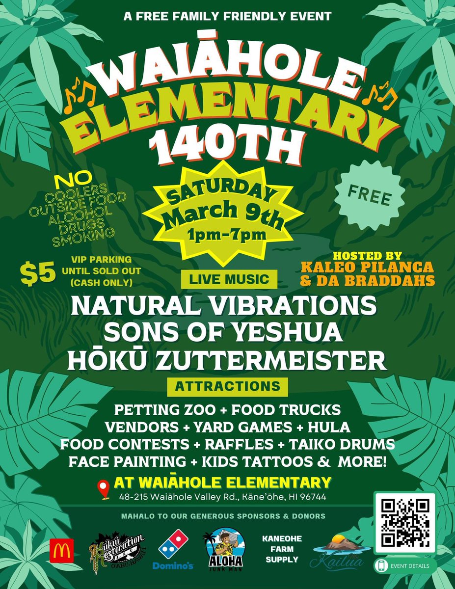 Join us on Saturday, March 9th from 1:00-7:00 p.m. to help us celebrate our 140th anniversary. Waiāhole Elementary school was established in 1883 during the reign of King David Kalākaua. Come celebrate with us.