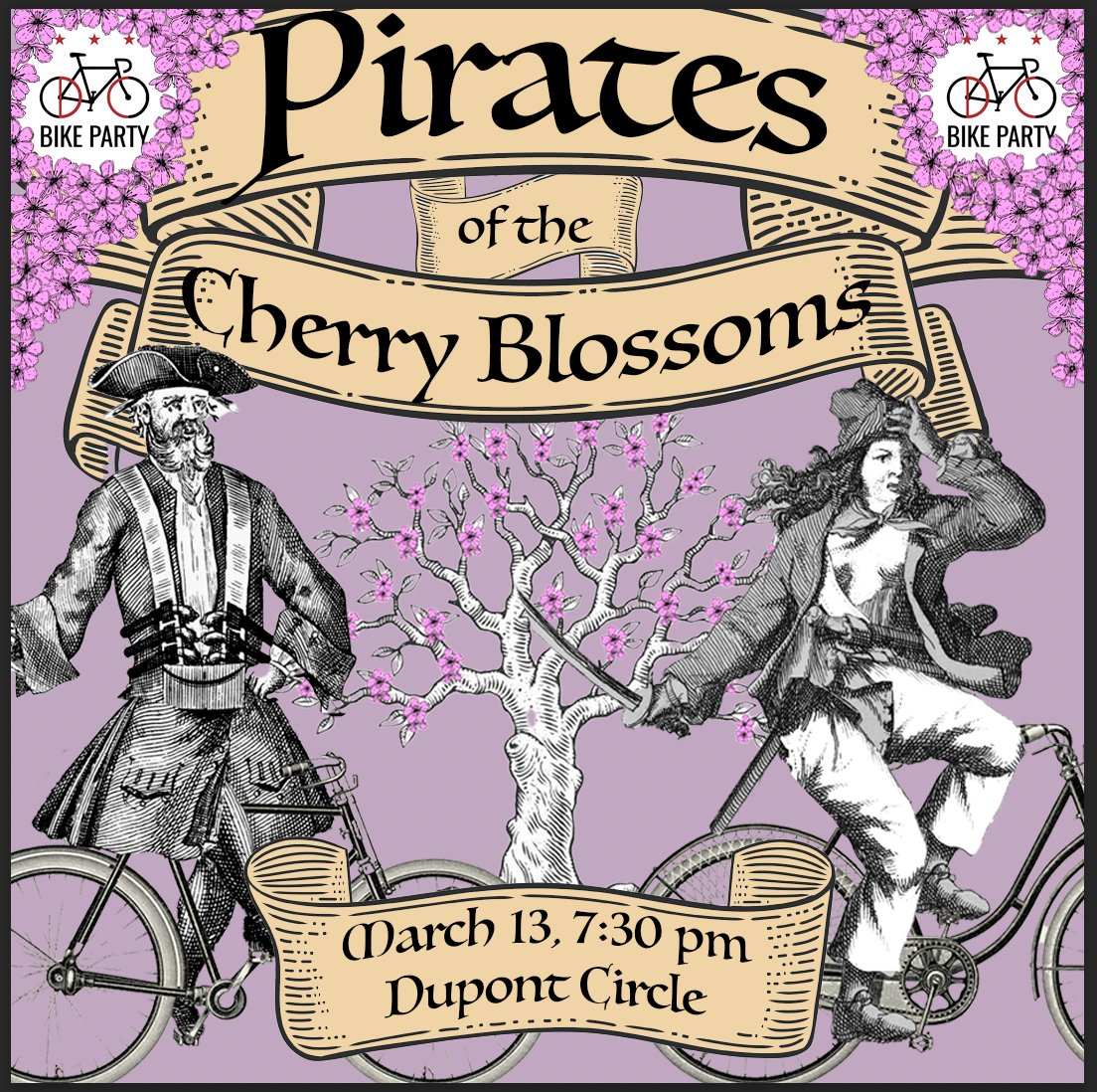 Ahoy Mateys! DCBikeParty’s band of privateers set sail on the seas of DC Wed 3/13 meet Dupont Circle 730, wheels up @ 8 To seek out the fabled treasured Cherry Blossom blooms! Bring your hearties and come dressed in your pirate’s best! Heave ho! More: facebook.com/events/s/dc-bi…