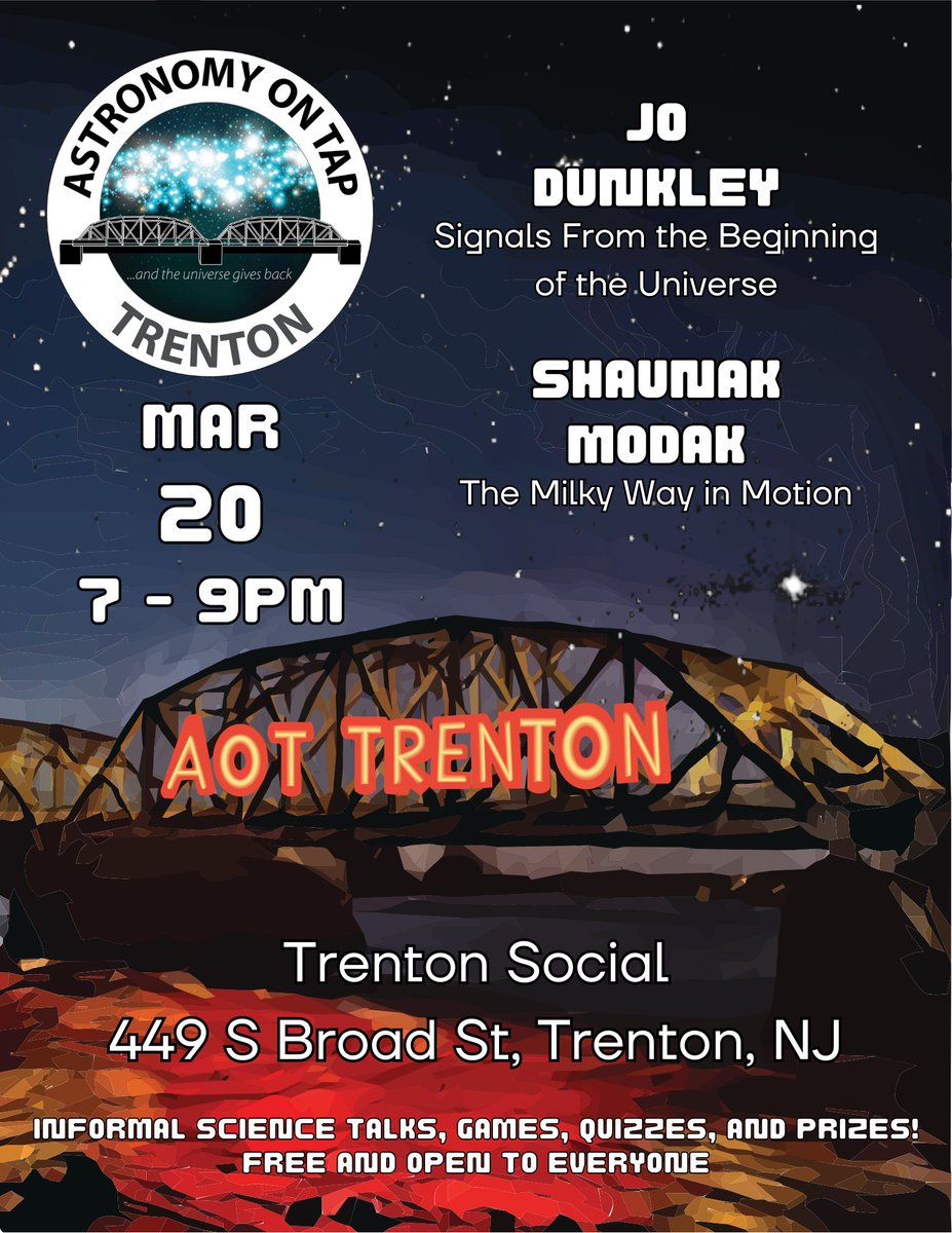 Ready for spring, Trenton? This month's speakers are Prof. Jo Dunkley and Shaunak Modak, who will be talking about their work on the early universe and our galaxy! Also, come out this month to get FREE eclipse glasses! 😎