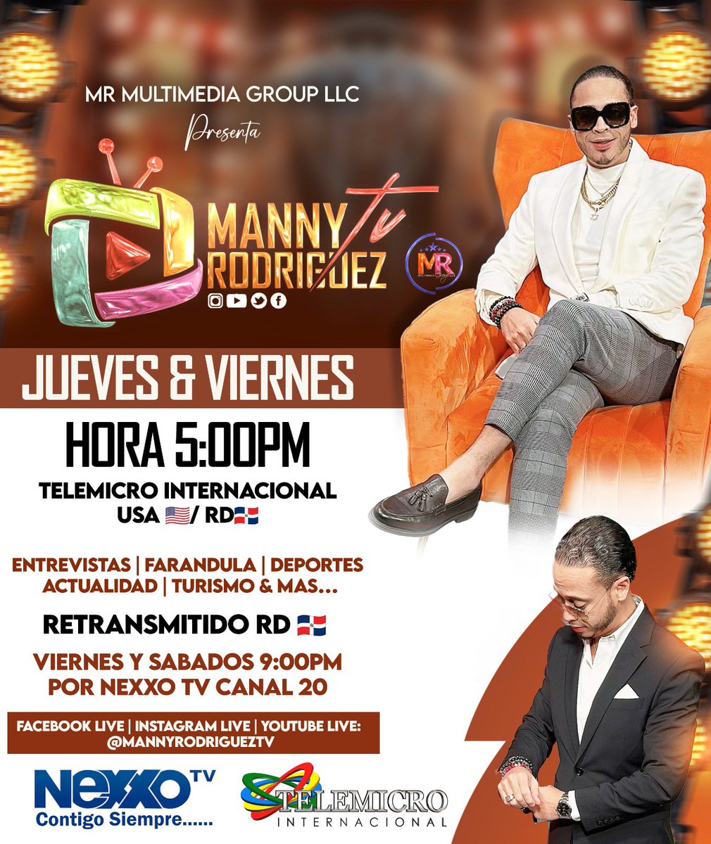 SEGUIMOS… #MANNYRODRIGUEZTV AHORA : JUEVES Y VIERNES 5:00PM , TELEMICRO INTERNACIONAL 🇺🇸@telemicrointernacionalhd VIERNES Y SABADO <a href="/nexxotv20/">NEXXOTV</a> 🇩🇴 9:00PM