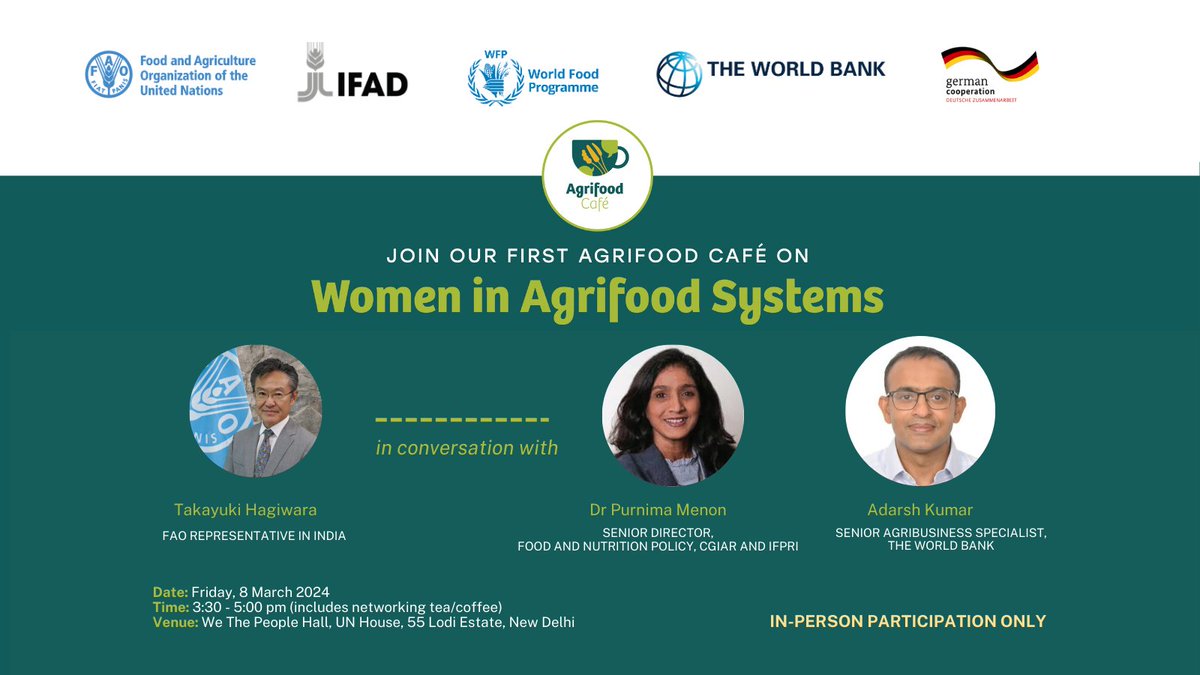 📌Save the Date! On #IWD2024 join our first #AgrifoodCafé on 'Women in Agrifood Systems' - a UN inter-agency conversation series. 📅 Friday, 8 March 2024 ⏲️ 3:30 - 5:00 pm Register: bit.ly/3VpvKlJ #InvestInWomen #GenerationEquality