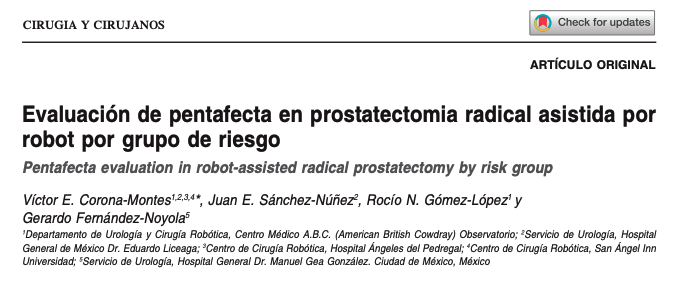 Revisa nuestra última publicación:

Evaluación de pentafecta en prostatectomía radical asistida por robot por grupo de riesgo en la revista Cirugía y Cirujanos cirugiaycirujanos.com/frame_esp.php?… 

<a href="/Urocorona/">Víctor E. Corona. MD MEd MBA MAP PhD</a>