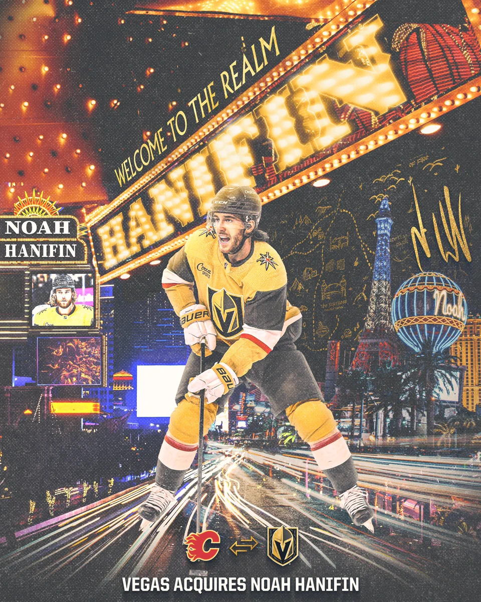 Graphic announcing Noah Hanifin trade to Vegas Golden Knights