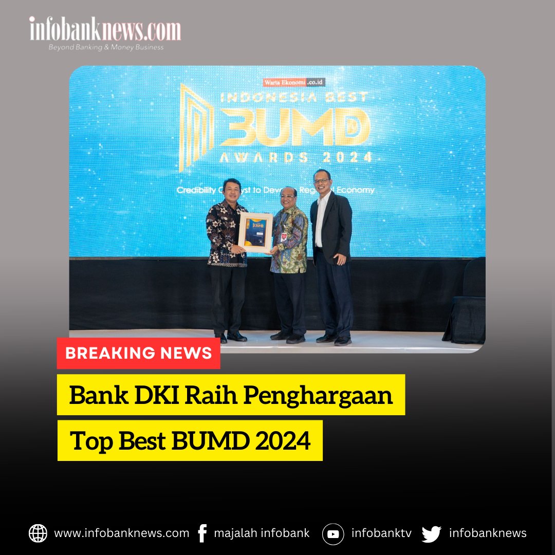 infobanknews's tweet photo. Bank DKI dinobatkan sebagai Top BUMD 2024 with Digital Transformation Initiatives and Banking Accessibility.
Selengkapnya: https://t.co/Cp7enMRwUB
#infobank #bank #banking #perbankan #perbankanindonesia #bankdki #bankdaerah #dki https://t.co/JueRqCB5Jw