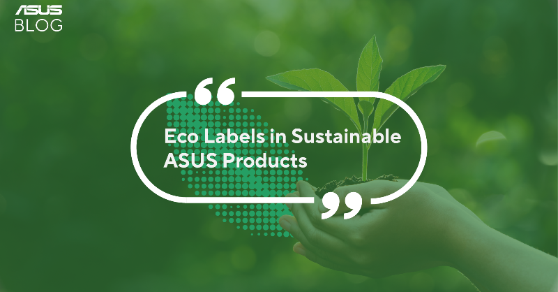 ASUS's tweet photo. What does it take for a product to earn ecolabels? Click the post to find out how ASUS products exceeds expectations when it comes to sustainability.
#ASUSBlog
#esg #ecolabel #SGS #energystar #epeat
