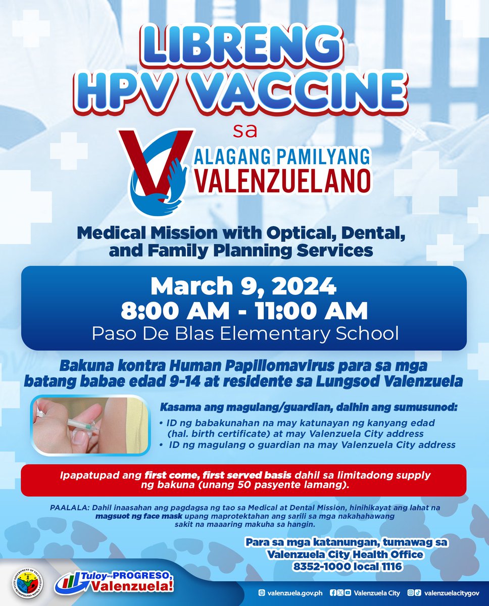 valenzuelacity's tweet photo. LIBRENG HPV VACCINE sa Alagang #PamilyangValenzuelano Medical Mission!

Magkakaroon ng libreng Human Papillomavirus (HPV) Vaccine sa gaganaping Medical Mission ngayong Sabado, March 9, 2024, sa Paso De Blas Elementary School.

Narito ang mga detalye: https://t.co/twUe34zJLW