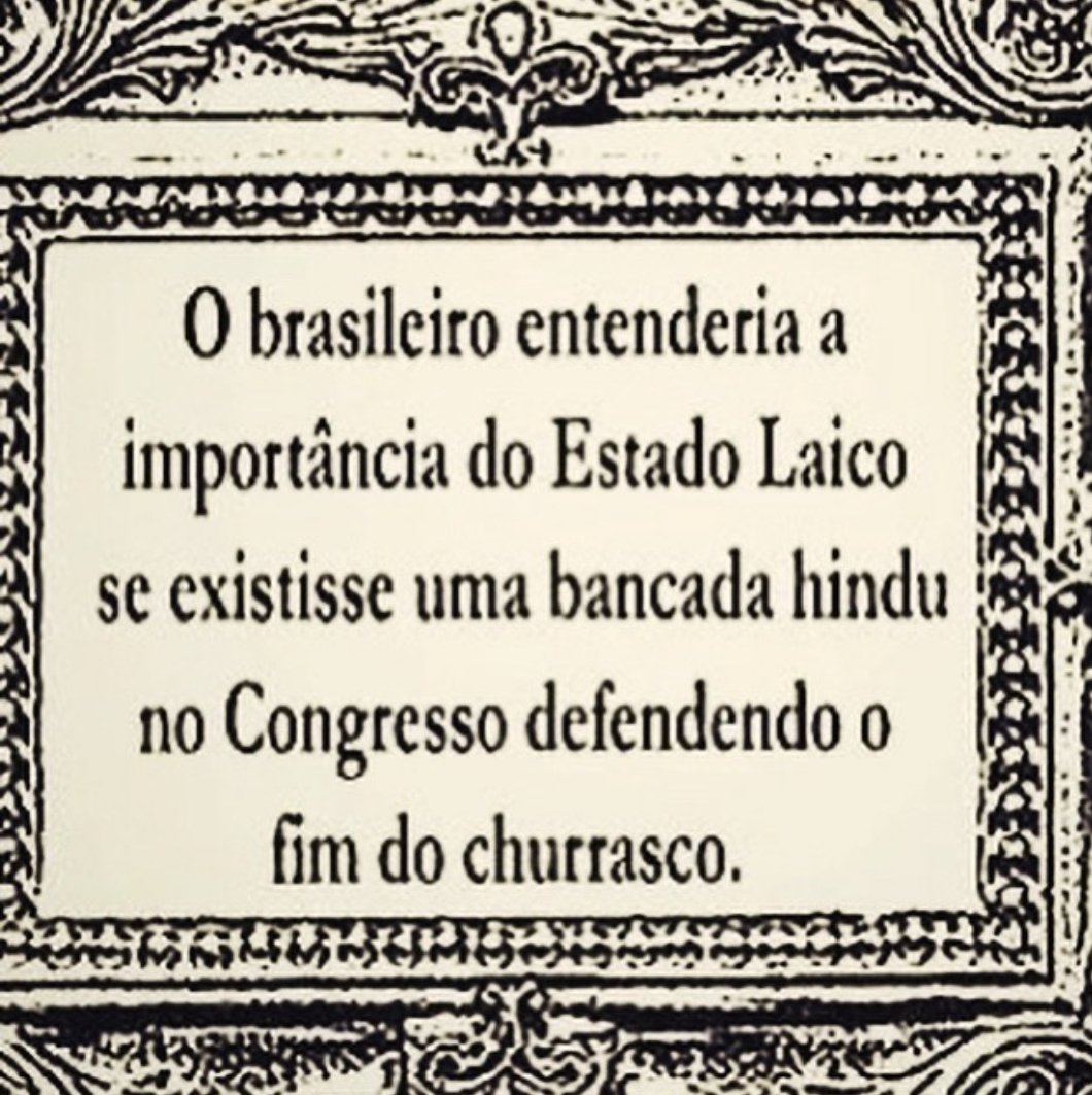 Se nem assim...