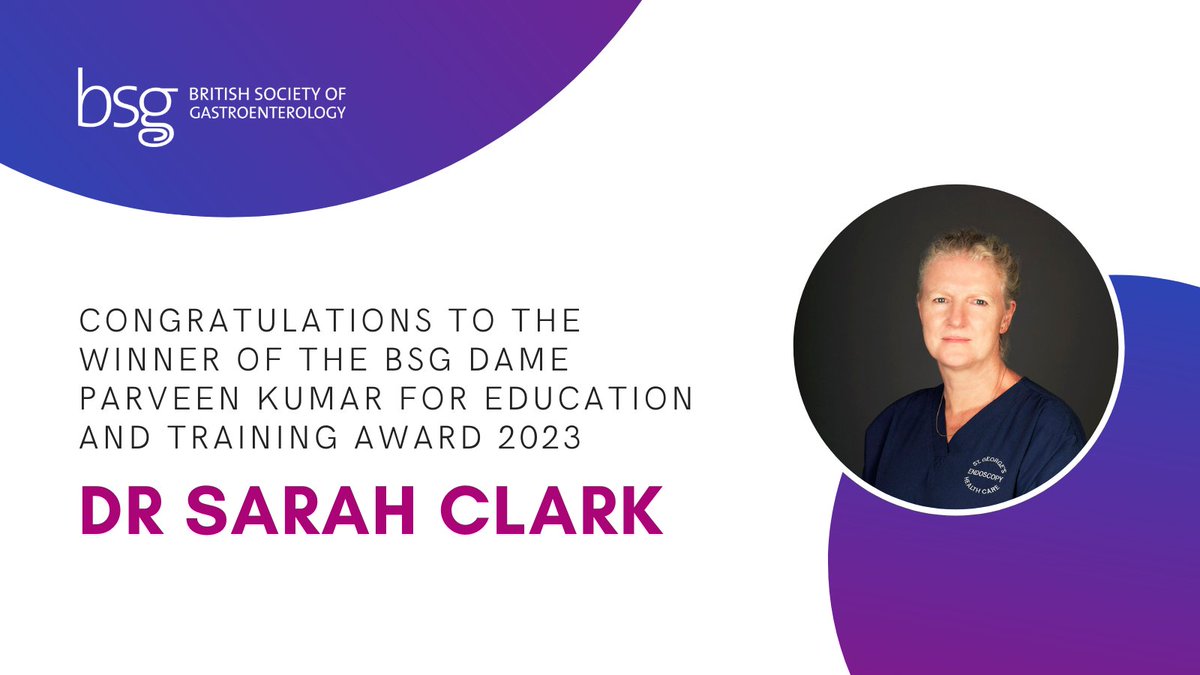 We are thrilled to congratulate Dr Sarah Clark on winning the BSG Dame Parveen Kumar for Education and Training Award 2023 for her impressive achievements and work as a trainer! 👏 bit.ly/49TjKfW