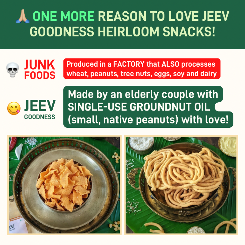 jeevgoodness's tweet photo. Try heirloom snacks made with single-use &amp; cold-pressed groundnut oil! And when we say single use and cold pressed, we totally mean it!