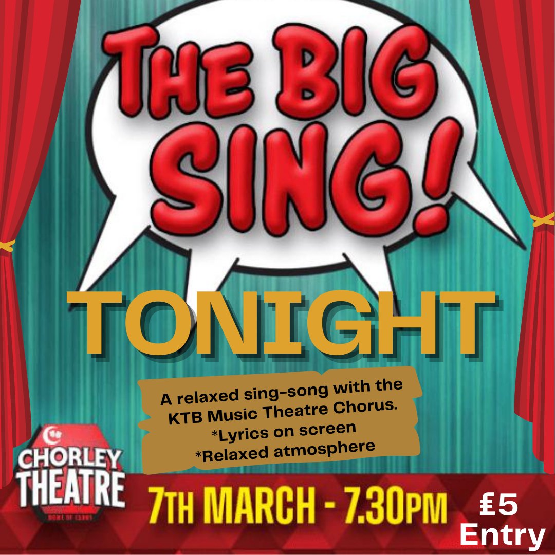 See you tonight for a relaxed sing-song of show tunes with the KTB Music Theatre Chorus. Chorley Theatre, Doors: 7pm, £5 entry. #musictheatre #chorleytheatre #showtunes #sing #livemusic #takepart #audienceparticipation #chorley #lancashire
