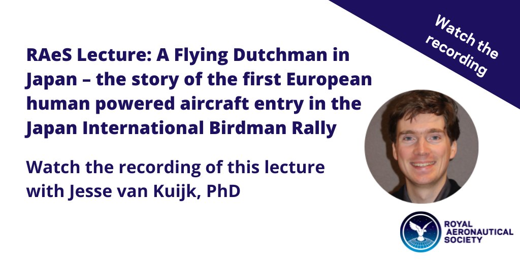 AeroSociety's tweet photo. Watch the recording from the latest #RAeSLecture - A Flying Dutchman in Japan – the story of the first European human powered aircraft entry in the Japan International Birdman Rally by Jesse van Kuijk, PhD https://t.co/RX4JMimtlJ https://t.co/AeAdER8OLF