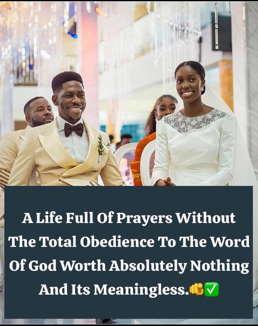 DominicMensahB3's tweet photo. A Life Full Of Prayers Without The Total Obedience To The Word Of God Worth Absolutely Nothing And Its Meaningless !!! 

~Team Christ Jesus🫵✅

#keepwitness
#NothingCanBeHidden
#mosesbliss
#mariewiseborn
#gospeltruth https://t.co/qSnZnK3IZO
