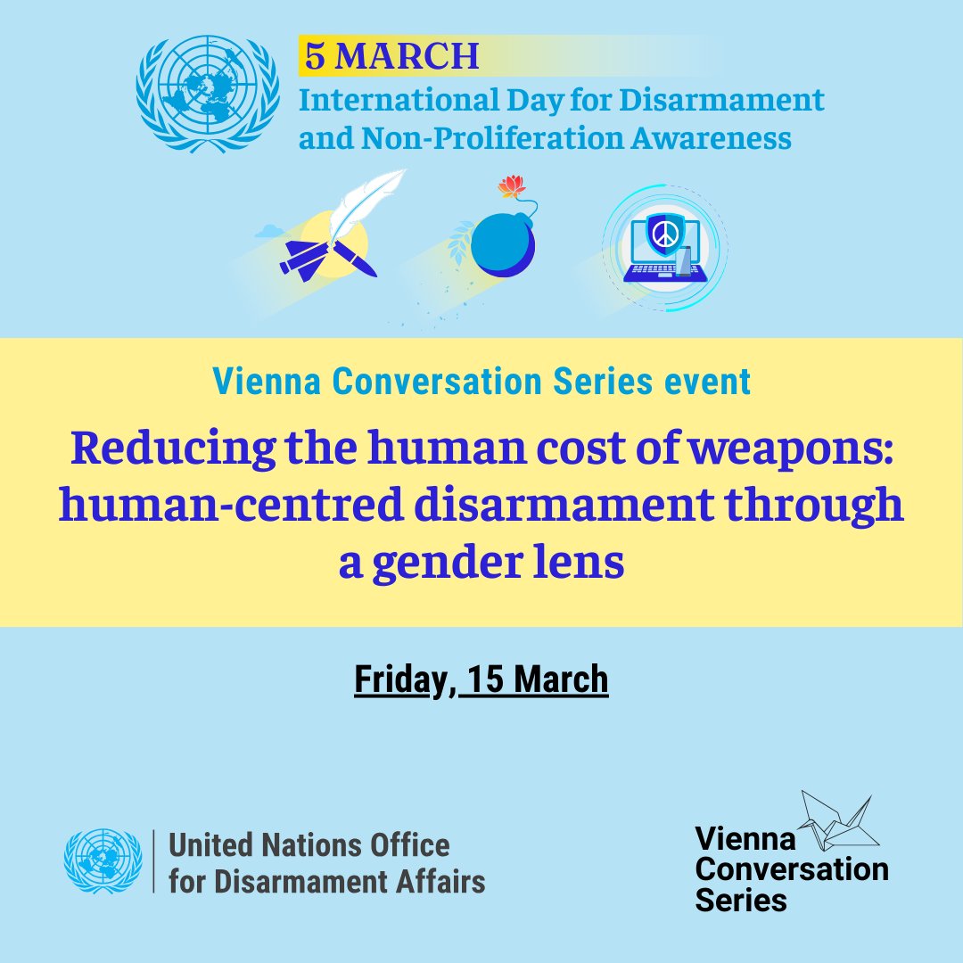 Exciting news alert 📣 Save the date and join us for this new edition of our Vienna Conversation Series on March 15! 🗓️ This #ODAVCS will examine the human cost of weapons through a gender perspective, commemorating both the International Day for Disarmament and