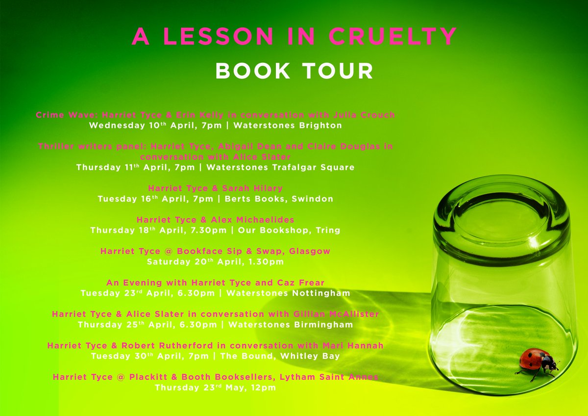 EVENTS KLAXON📢 The brilliant @harriet_tyce will be touring the country in April & May with her new thriller #ALessonInCruelty. Check out where, when and book your tickets here: harriettyceauthor.com/events 🙌🐞