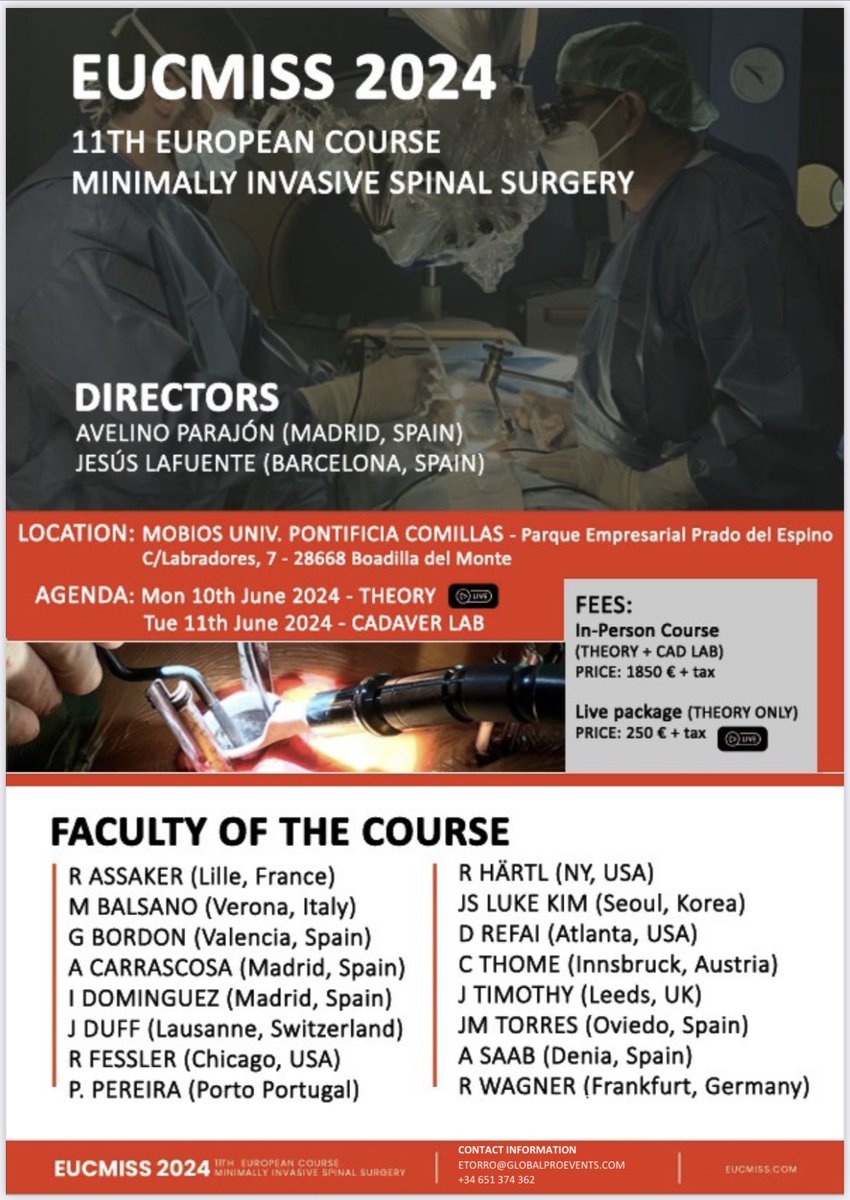 DrParajon's tweet photo. 11th European Course Minimally Invasive Spinal Surgery #EUCMISS2024
Best international faculty, hands on with cad lab, #simulators, #AugmentedReality, #Robotics, #Endoscopy, #3DNavigation.
Learn MIS techniques in #MADRID in june 2024!
https://t.co/zTcVdFElk5 https://t.co/4aDsrIMnUa