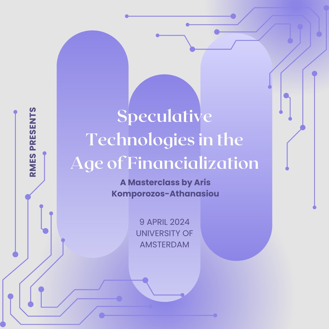 On April 9th, Prof. Aris Komporozos-Athanasiou (UCL, London) will host a masterclass on the the relation between digital technologies and the financialization of life. RMa students and PhD candidates affiliated to NICA & RMeS can apply for 1 EC credits: rmes.nl/speculative-te…