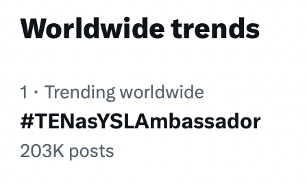 #WayV's gorgeous #TEN is trending at #1 WORLDWIDE on X with #TENasYSLAmbassador, after slaying at the YSL fashion show in Paris and becoming the newest ambassador for the French luxury fashion house! 💪💥1⃣🌎✖️🌟🗼🇫🇷🔥👑🖤