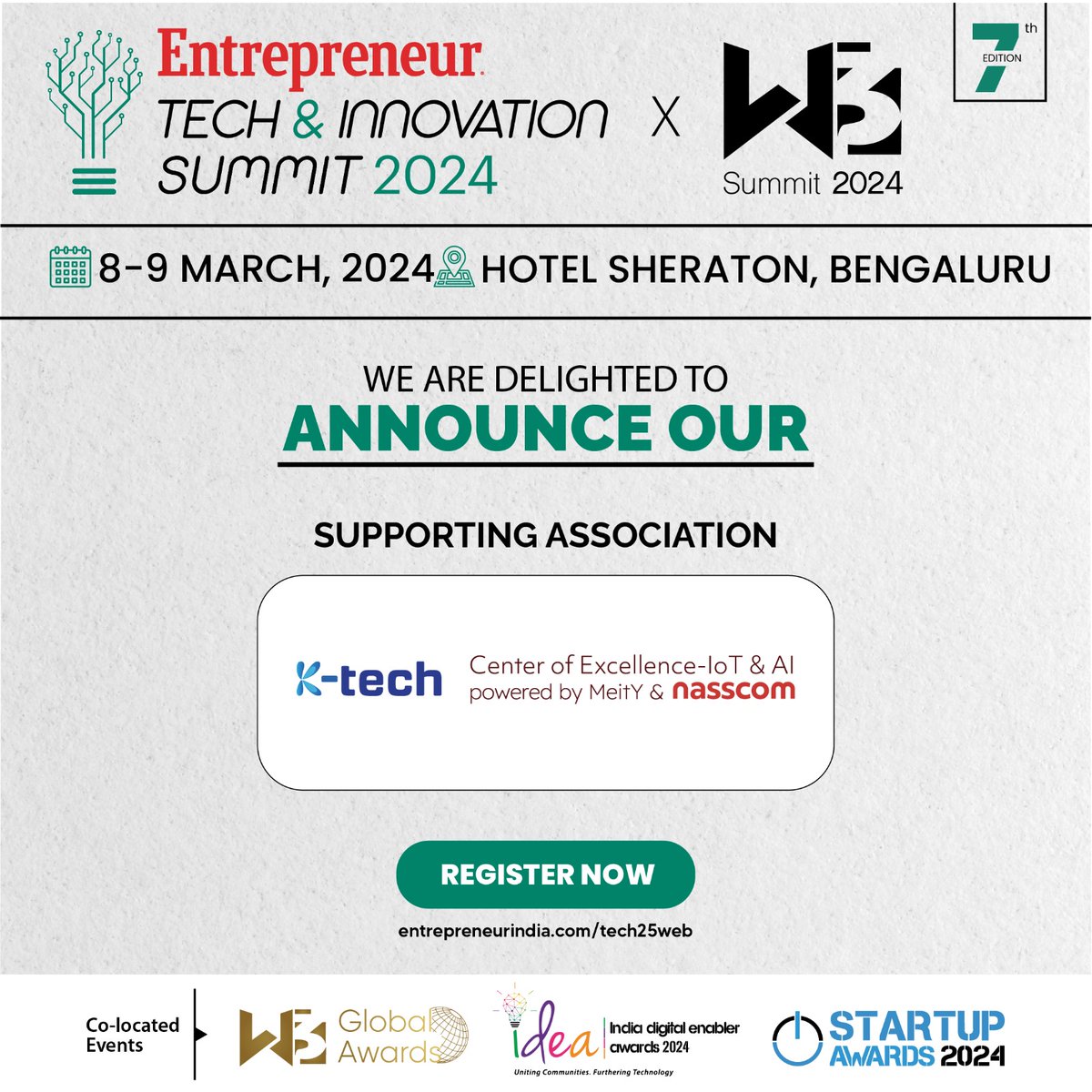 EntrepreneurAPJ's tweet photo. Thrilled to announce K-tech as a supporting association for the upcoming Tech & Innovation Summit by Entrepreneur India!
π
08-09 March 2024 π
, Hotel Sheraton, Bengaluru
Register here- https://t.co/PPWnQHOytJ
#TechInnovationSummit #FutureTech #EntrepreneurIndia https://t.co/0sOt85mcw0