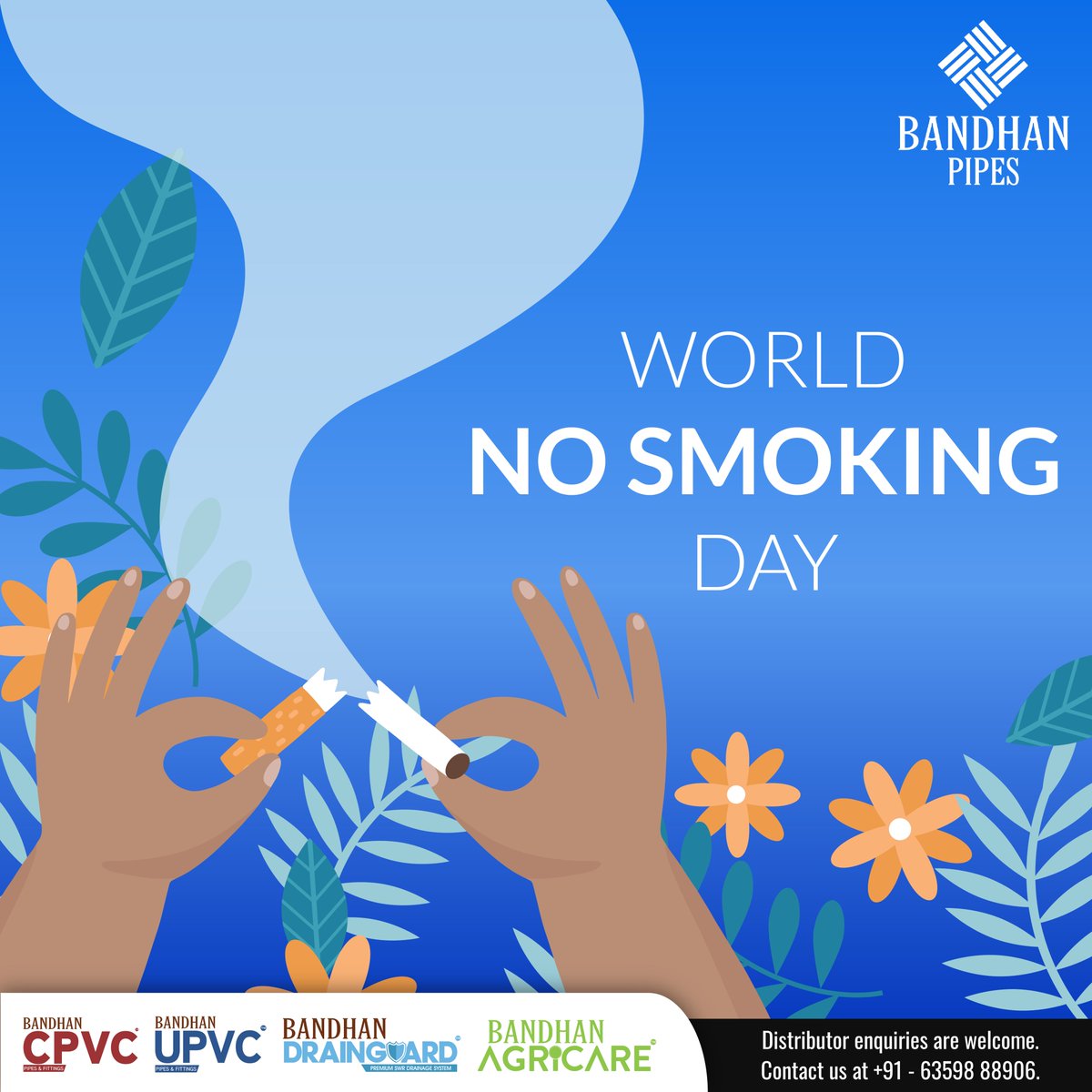 Join the movement towards a smoke-free world this World No Smoking Day. Your health is your greatest wealth – let's clear the air together! 🚭 . . #WorldNoSmokingDay #BreatheFree #bandhanpipes #drainguard #SochoBandhanPipes #pipes #plumbing #pvc #pvcpipes #industry #cpvc #upvc