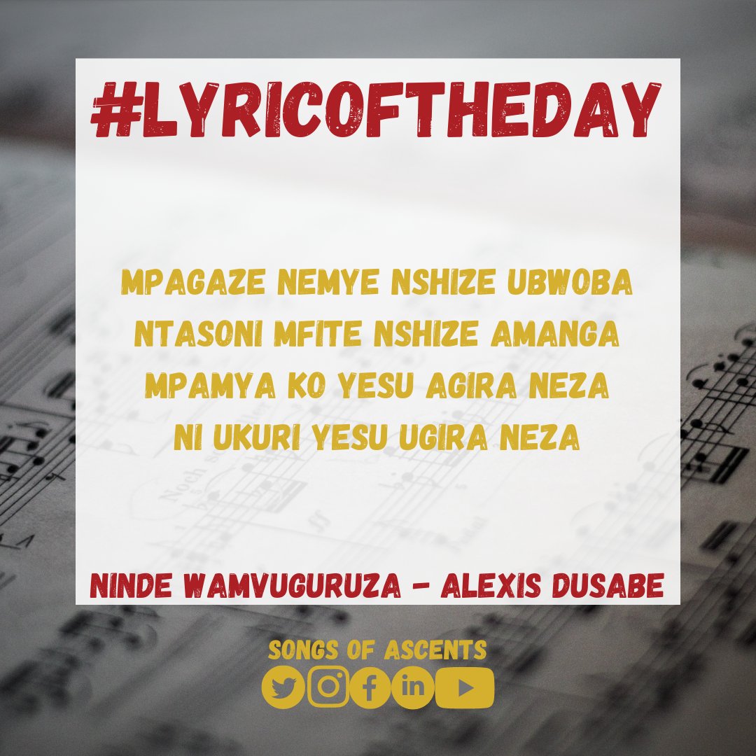 SongsofAscents's tweet photo. "Mpagaze nemye nshize ubwoba
Ntasoni mfite nshize amanga
Mpamya ko Yesu agira neza
Ni ukuri Yesu Ugira neza"
Ninde Wamvuguruza -Alexis Dusabe
#lyricoftheday
#lyricsoftheday
#lyricoftheday🎶
#lyricoftheday🎵
#songsofascents https://t.co/HlCKeZ1BZl