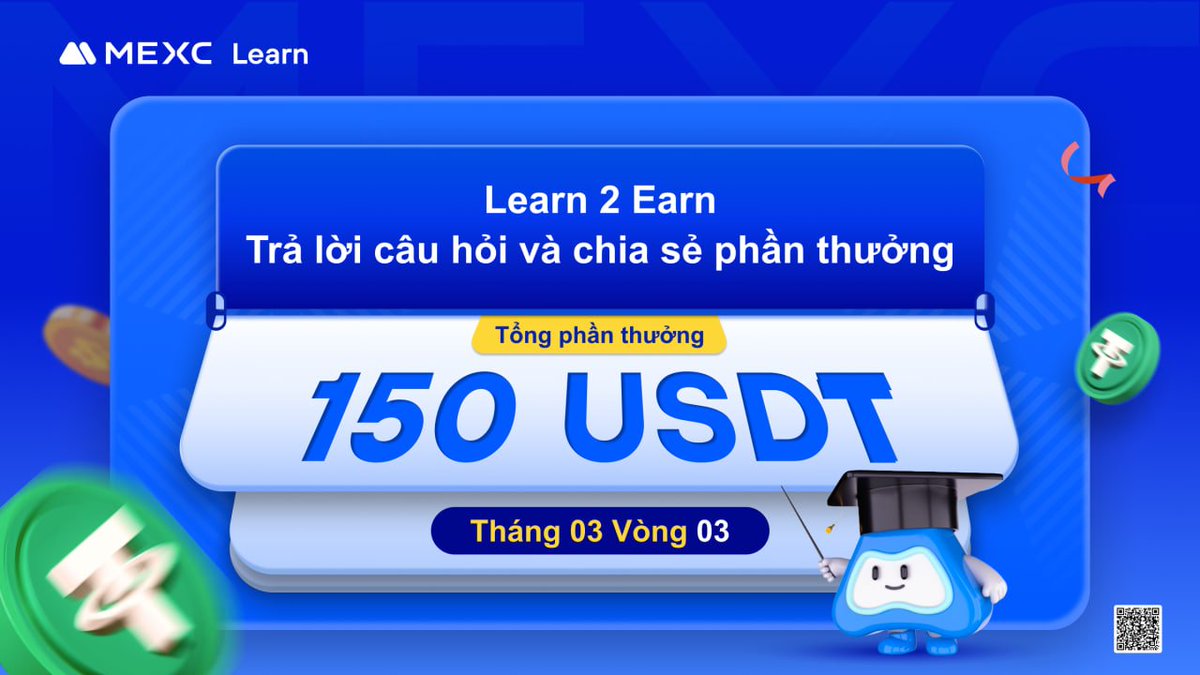 MEXCVietnam's tweet photo. 🔥MEXC #Sự kiện #Learn2Earn vòng 3 trong tháng 3 đã bắt đầu!
💰Tổng phần thưởng 150 USDT

�� Thời gian sự kiện: 07/03 - 23:59, 08/03

1. Thích bài viết và theo dõi tài khoản MEXC
2. Tag 3 người bạn và retweet
 
🧐Sau đó đọc bài viết và điền form trả lời câu hỏi trong bài viết.

📖Chủ đề kỳ này: Hiểu ngay về giao dịch Spot chỉ trong vài giây
🔗 https://t.co/9b2P57YjLx

#MEXCVietnam #MX #Userfirst