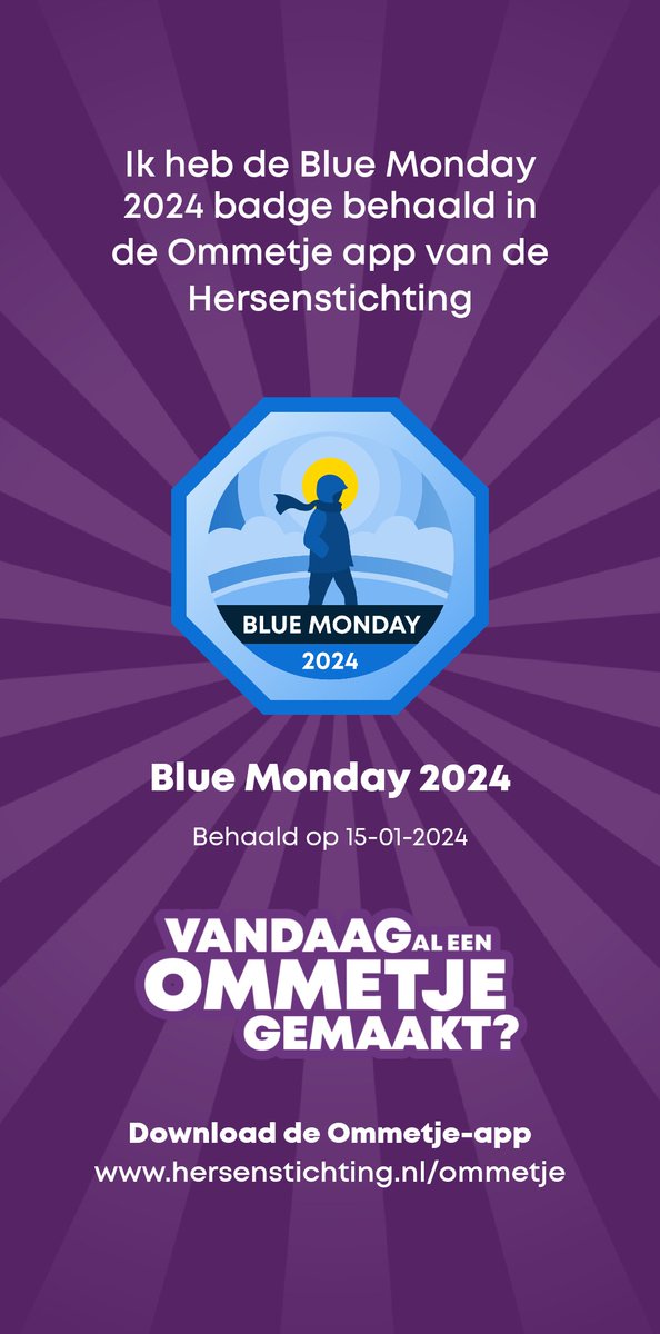 Ik heb de Blue Monday 2024 badge behaald in de Ommetje app van de Hersenstichting