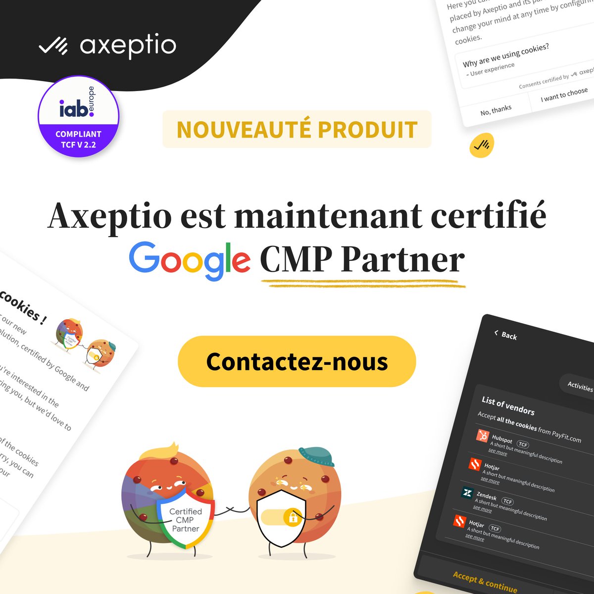 axeptio_eu's tweet photo. Axeptio est désormais certifiée CMP partenaire par Google ! 🎉

Véritable  preuve de notre engagement envers une navigation web respectueuse de votre vie privée et conforme aux normes !

Pour en savoir plus rendez-vous sur notre blog : https://t.co/N1M8RMjoma https://t.co/OkKynBUXnv